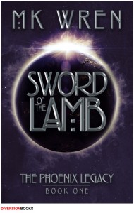 Sword of the Lamb, by M. K. Wren