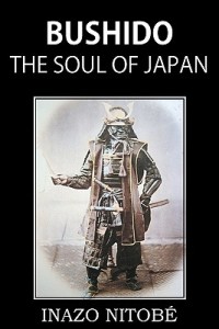 Bushido-the-Soul-of-Japan-Nitobe-Inazo-9781935785965