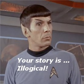 Your story is ... Illogical featured image