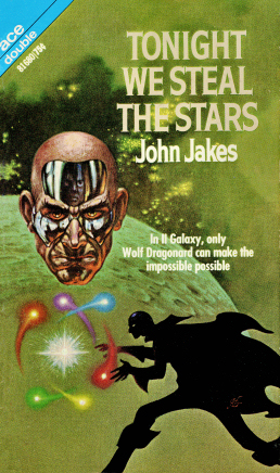  Figure 7 - 81610 - Tonight We Steal the Stars - John Jakes - Kelly Freas