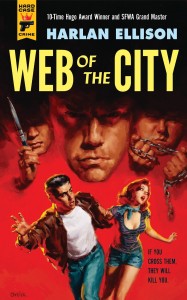 Web of the City by Harlan Ellison