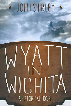 Figure 4 - Wyatt in Wichita Cover
