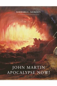 john-martin-apocalypse-now-by-barbara-morden-hardback-book-479-p