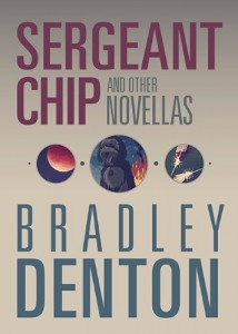 Sergeant Chip by Bradley Denton
