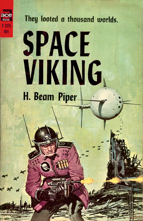 Figure 3 - H. Beam Piper's Space Viking cover by Ed Valigursky CENTER