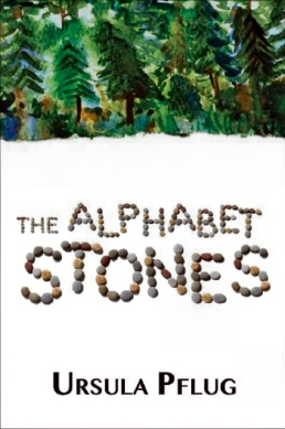 Figure 2 - Ursula Pflug - Alphabet Stones Cover