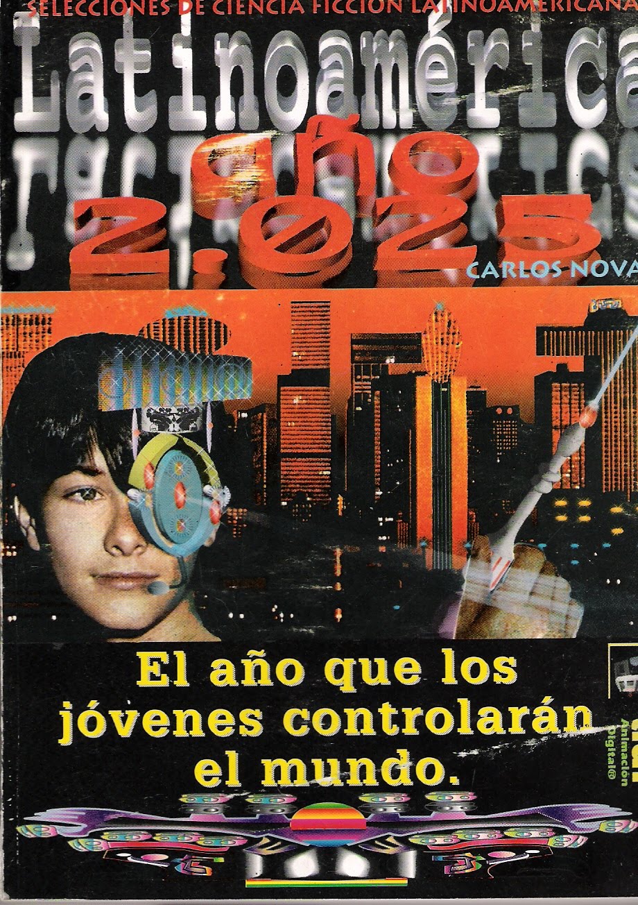 LATINOAMERICA 2025, la primera novela cyberpunk boliviana Amazing Stories