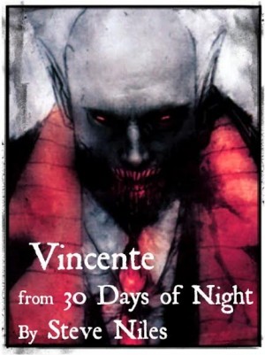 Vincente 30 Days of Night
