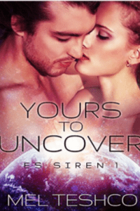yours to uncover by mel teshco