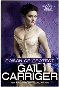 Poison_or_protect_Gail_Carriger