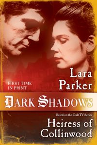dark-shadows-heiress-of-collinwood-by-lara-parker-cover