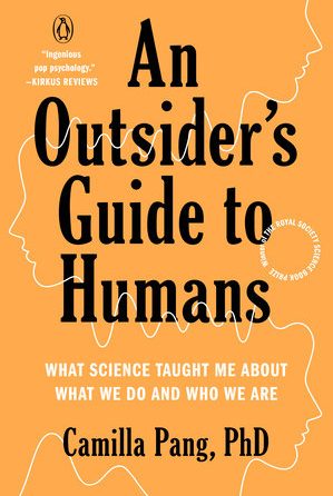 Book Cover: An Outsider's Guide to Humans by Camilla Pang PhD