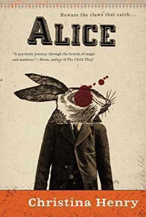 Book Cover: Alice by Christina Henry