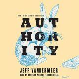 Book Cover: Authority by Jeff Vandermeer