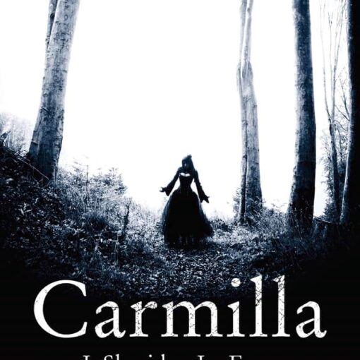 Book Cover: Carmilla by J. Sheridan Le Fanu