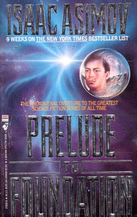 Book Cover: Prelude to Foundation by Isaac Asimov