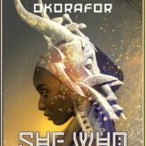 Book Cover: She Who Knows by Nnedi Okorafor