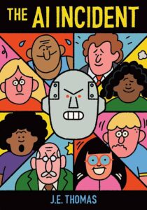 book cover: The AI Incident by J.E. Thomas-