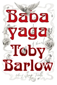 Book Cover: Babayaga by Toby Barlow