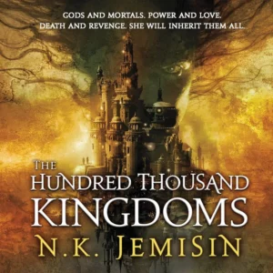 book cover: The Hundred Thousand Kingdoms by N.K. Jemisin