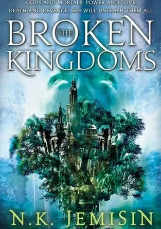 book cover: The Broken Kingdoms by N.K. Jemisin