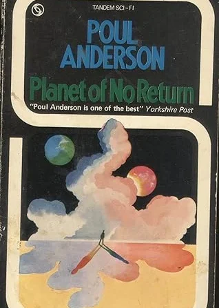 Book Cover: Planet of No Return by Poul Anderson
