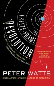 book cover: The Freeze-Frame Revolution by Peter Watts