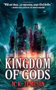 Book Cover: The Kingdom of Gods by N.K. Jemisin