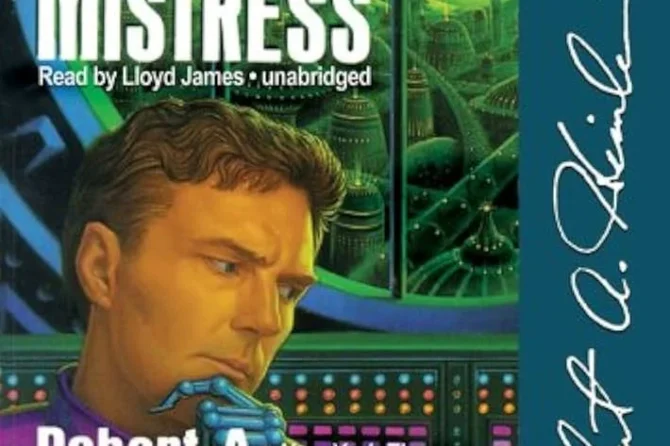 book cover: The Moon Is A Harsh Mistress by Robert A. Heinlein