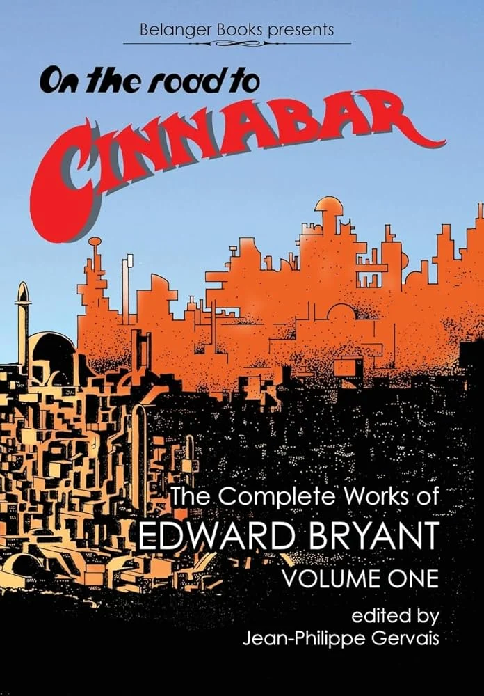 Book Cover: On The Road to Cinnabar by Edward Bryant