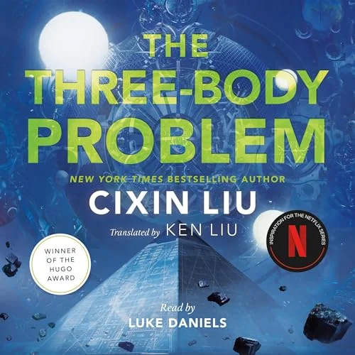 Book Cover: The Three-Body Problem by Cixin Liu