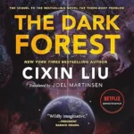 book cover: The Dark Forest by Cixin Liu