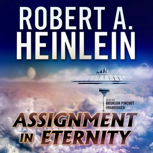 Book Cover: Assignment In Eternity by Robert A. Heinlein