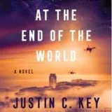 book cover: The Hospital At The End Of The World bt Justin C. Key