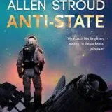 Book Cover: Anti-State by Allen Stroud