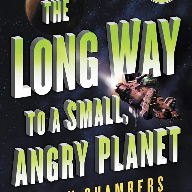 book cover: The Long Way to a Small Angry Planet by Becky Chambers