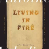 Book Cover: Living In Fire by Antoine Volodine